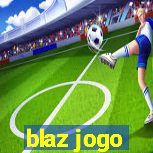 blaz jogo